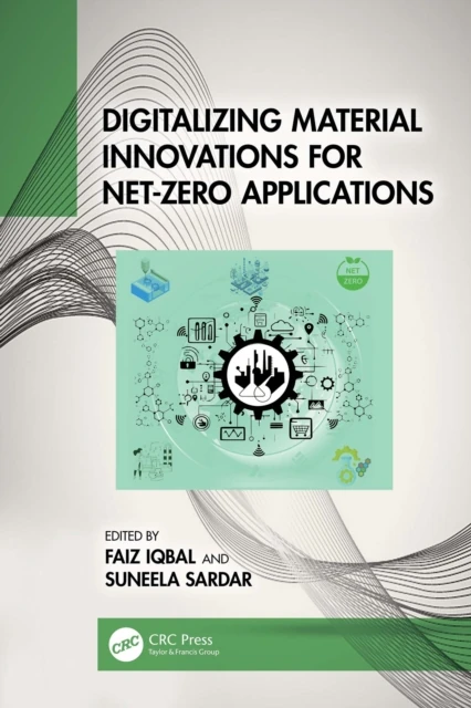 Digitalizing Material Innovations for Net-Zero Applications