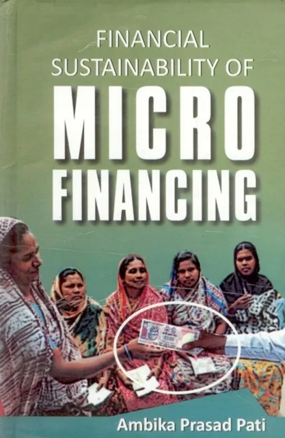Financial Sustainability of Micro Financing