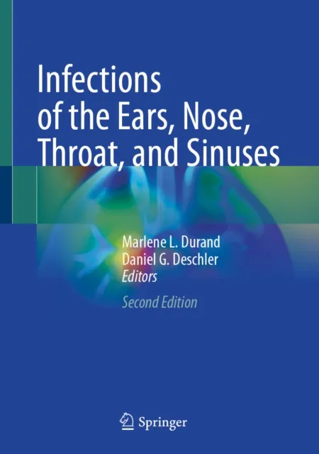 Infections of the Ears, Nose, Throat, and Sinuses