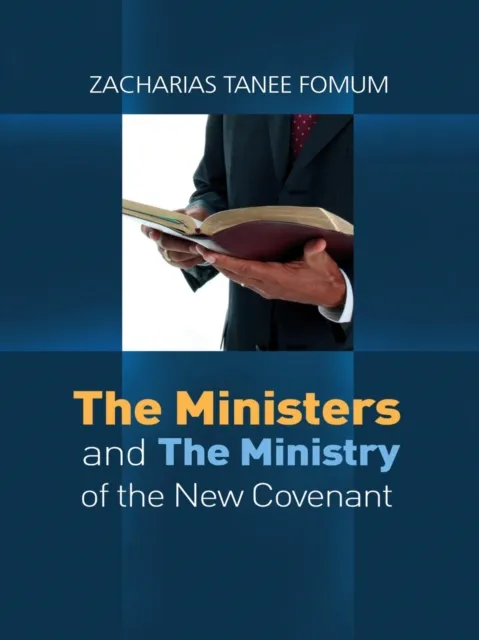 Ministers And The Ministry of The New Covenant