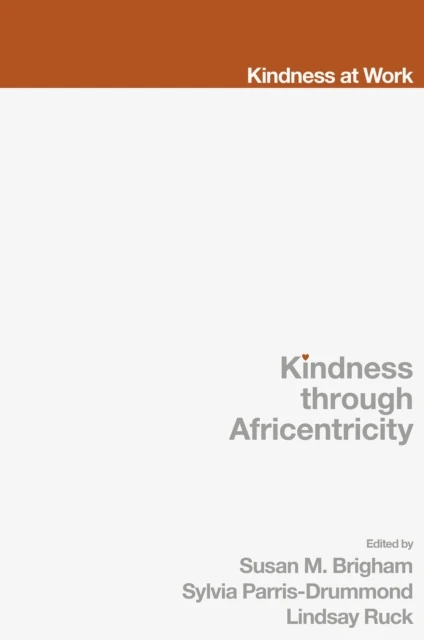 Kindness Through Africentricity