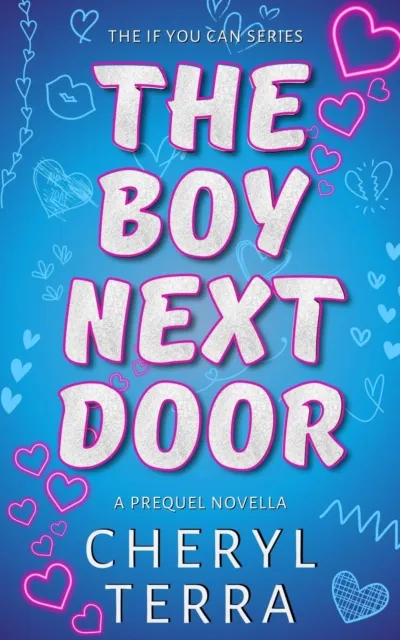 Boy Next Door: An If You Can Prequel Novella