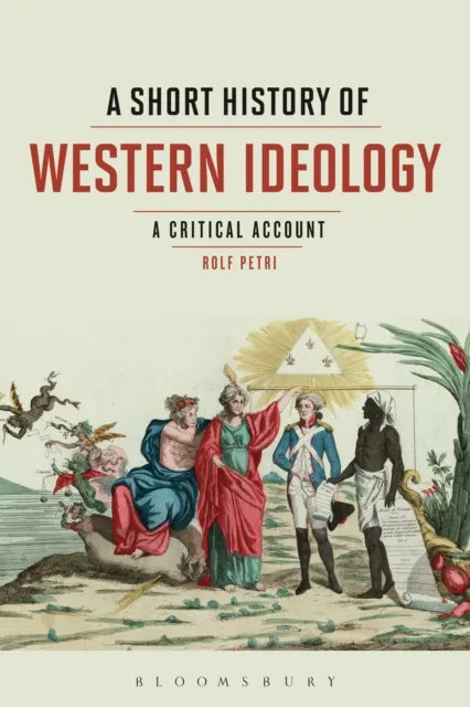 Short History of Western Ideology