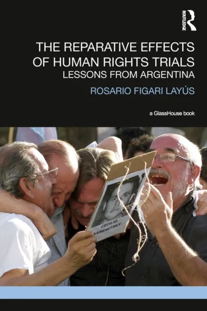 Reparative Effects of Human Rights Trials