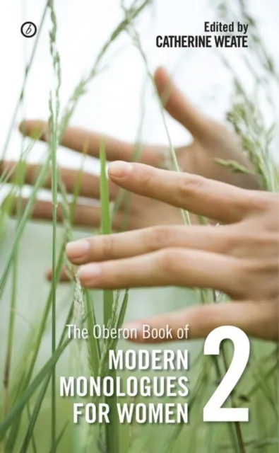 Oberon Book of Modern Monologues for Women