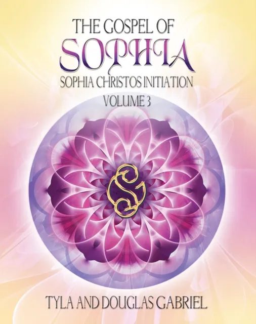 Gospel of Sophia: Sophia Christos Initiation