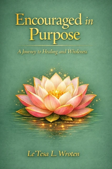Encouraged in Purpose