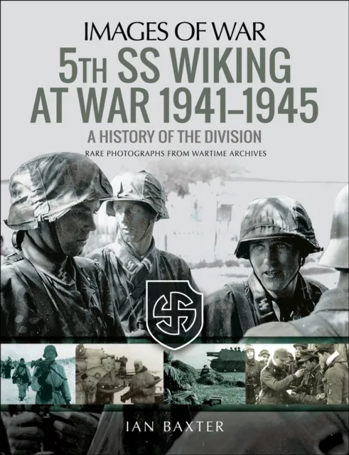 5th SS Wiking at War, 1941-1945