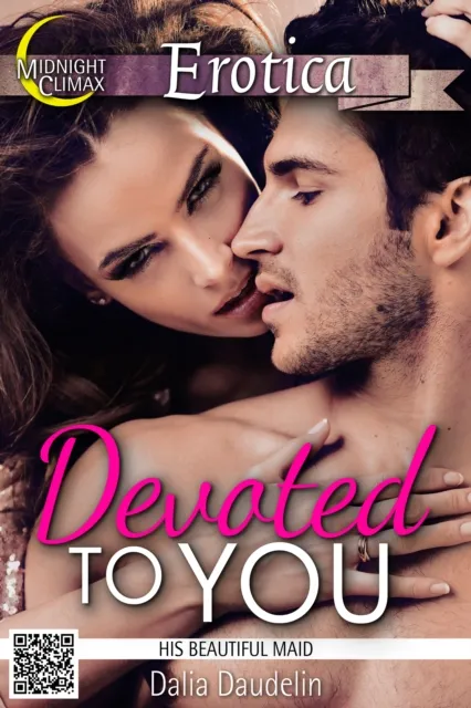 Devoted To You (His Beautiful Maid)