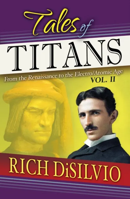 Tales of Titans: From the Renaissance to the Electro/Atomic Age, Vol. 2