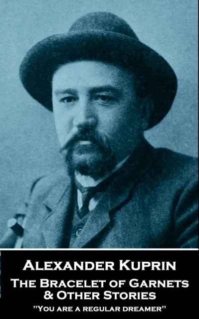 Bracelet of Garnets & Other Stories