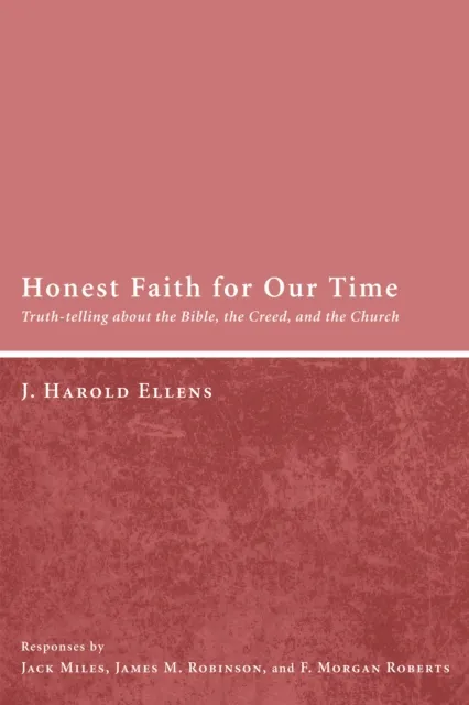Honest Faith for Our Time