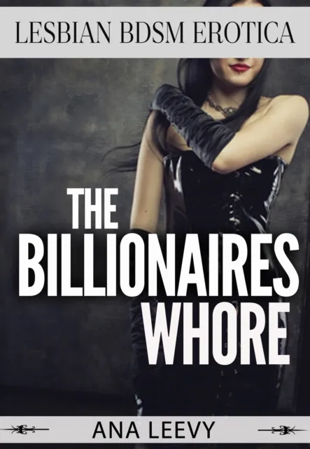 Billionaires Whore