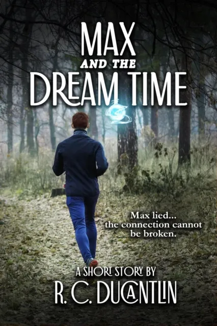 Max and the Dream Time