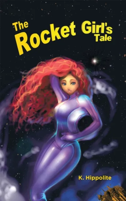 Rocket Girl'S Tale