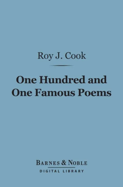 One Hundred and One Famous Poems (Barnes & Noble Digital Library)
