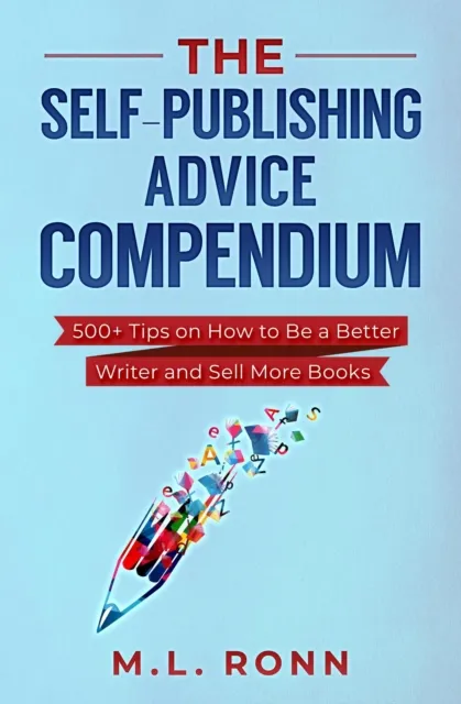 Self-Publishing Advice Compendium