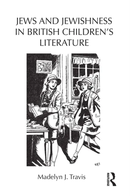 Jews and Jewishness in British Children's Literature
