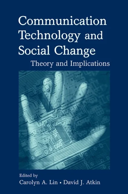 Communication Technology and Social Change