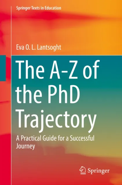 A-Z of the PhD Trajectory