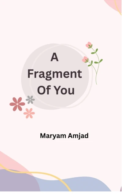 Fragment Of You