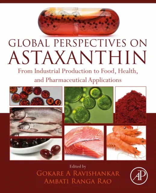 Global Perspectives on Astaxanthin