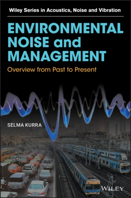 Environmental Noise and Management