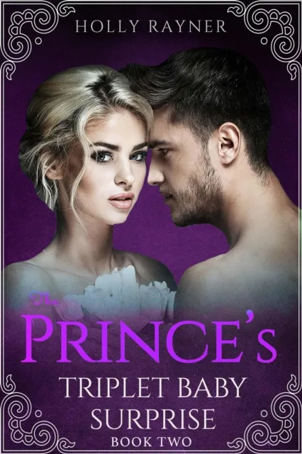 Prince's Triplet Baby Surprise (Book Two)