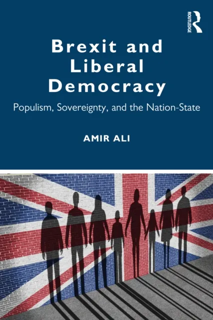 Brexit and Liberal Democracy