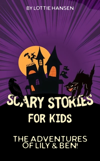 Scary Stories for Kids