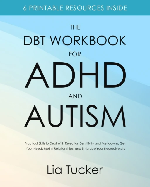 DBT Workbook for ADHD and Autism