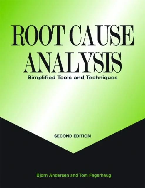 Root Cause Analysis