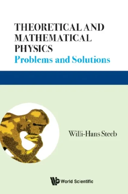 Theoretical And Mathematical Physics: Problems And Solutions
