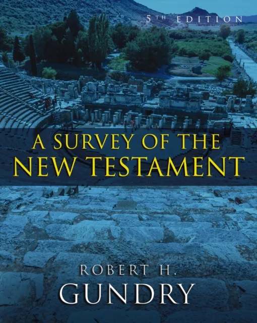 Survey of the New Testament