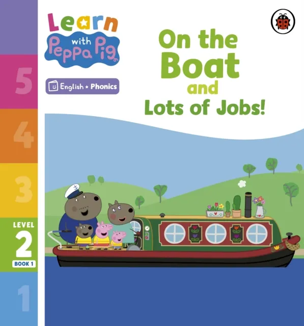 Learn with Peppa Phonics Level 2 Book 1   On the Boat and Lots of Jobs! (Phonics Reader)