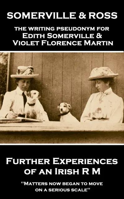 Further Experiences of an Irish R M