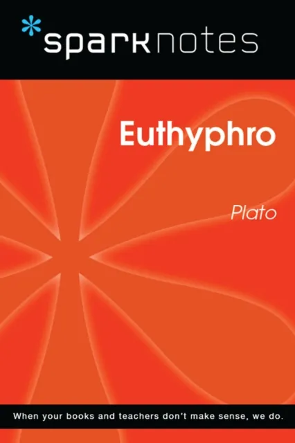 Euthyphro (SparkNotes Philosophy Guide)
