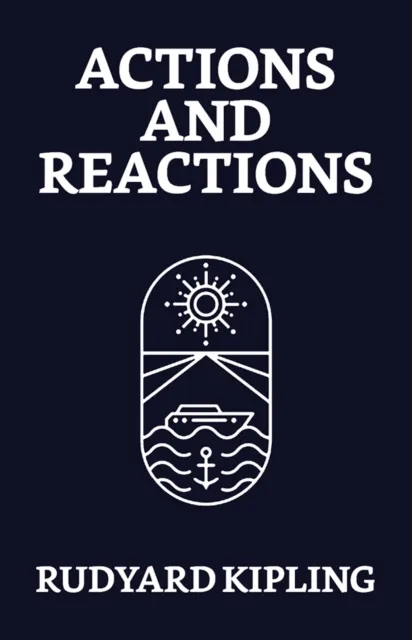 Actions and Reactions
