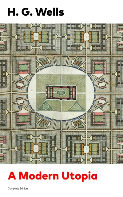 Modern Utopia (Complete Edition)