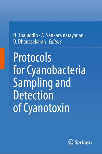 Protocols for Cyanobacteria Sampling and Detection of Cyanotoxin