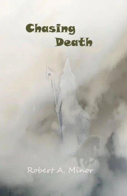 Chasing Death