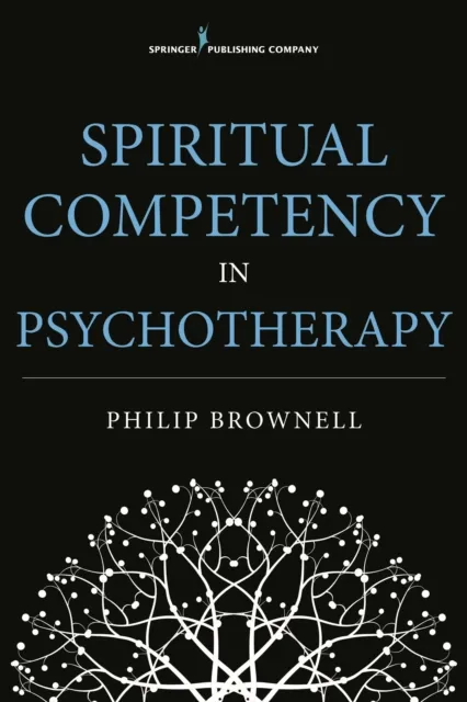 Spiritual Competency in Psychotherapy