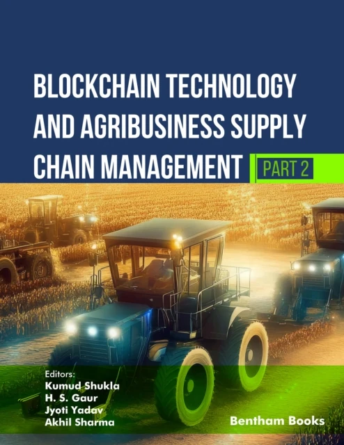 Blockchain Technology and Agribusiness Supply Chain Management (Part 2)