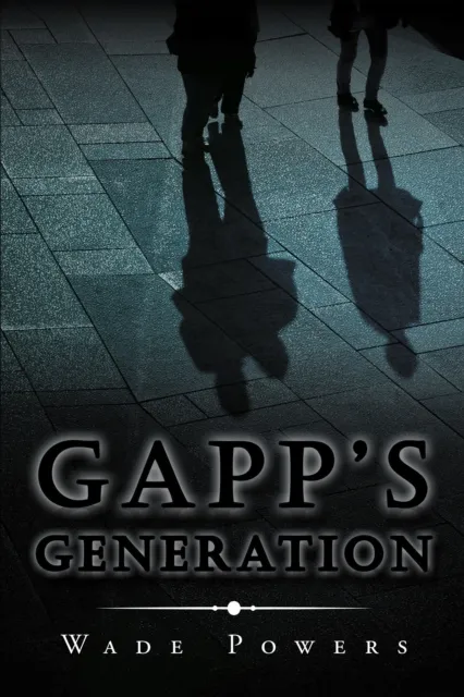 Gapp's Generation