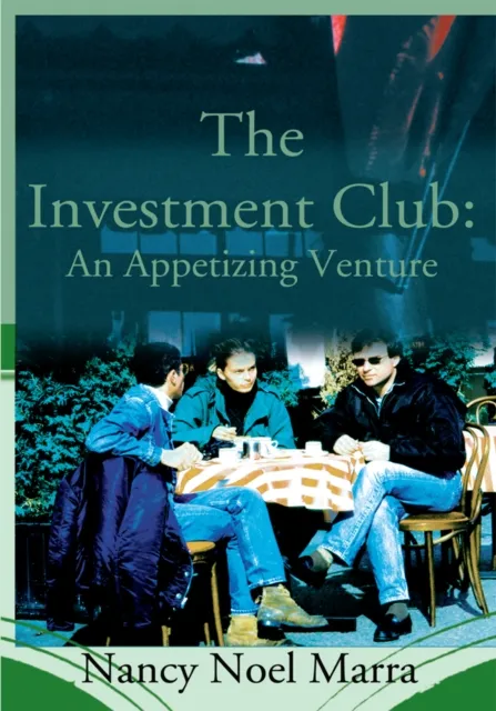 Investment Club: an Appetizing Venture