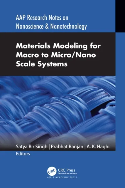 Materials Modeling for Macro to Micro/Nano Scale Systems