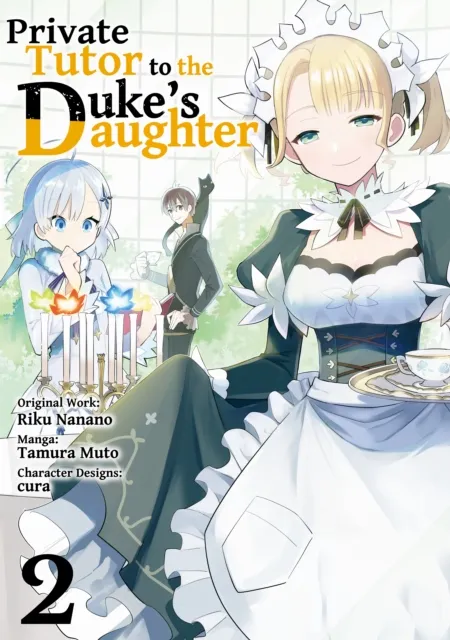 Private Tutor to the Duke's Daughter (Manga) Volume 2