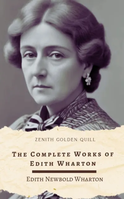 Complete Works of Edith Wharton