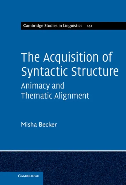 Acquisition of Syntactic Structure