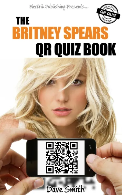 Britney Spears QR Quiz Book